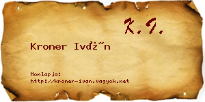 Kroner Iván névjegykártya